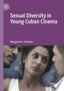 Sexual diversity in young Cuban cinema