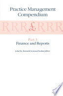 Practice Management Compendium Part 3: Finance and Reports