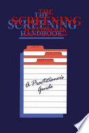 The Screening Handbook A Practitioner’s Guide