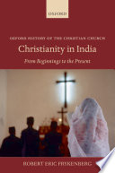 Christianity in India : from beginnings to the present