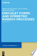 Dirichlet Forms and Symmetric Markov Processes.