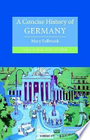 A concise history of Germany