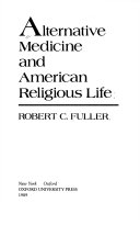 Alternative medicine and American religious life