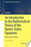 An Introduction to the Mathematical Theory of the Navier-Stokes Equations Steady-State Problems