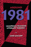 Around 1981 : academic feminist literary theory