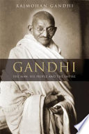 Gandhi : the man, his people, and the empire