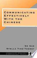 Communicating effectively with the Chinese