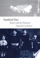 Numbered days : diaries and the Holocaust
