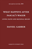 What happens after Pascal's wager : living faith and rational belief