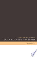 Oxford Studies in Early Modern Philosophy, 4.