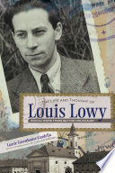 The Life and Thought of Louis Lowy : Social Work through the Holocaust