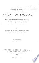 A student's history of England from the earliest times to the death of Queen Victoria