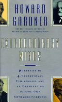 Extraordinary minds : portraits of exceptional individuals and an examination of our extraordinariness