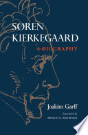 Søren Kierkegaard : a biography