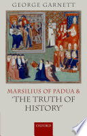 Marsilius of Padua and 'the truth of history'