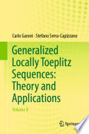 Generalized Locally Toeplitz Sequences: Theory and Applications Volume II