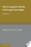 The complete works of George Gascoigne