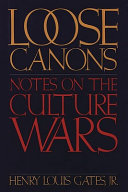Loose canons : notes on the culture wars