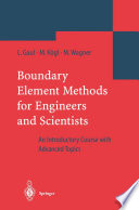Boundary Element Methods for Engineers and Scientists An Introductory Course with Advanced Topics