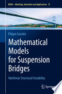 Mathematical Models for Suspension Bridges Nonlinear Structural Instability