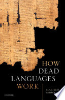 How dead languages work