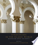 Synagogues in the Islamic World