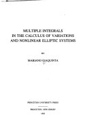 Multiple integrals in the calculus of variations and nonlinear elliptic systems