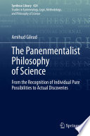 The panenmentalist philosophy of science : from the recognition of individual pure possibilities to actual discoveries