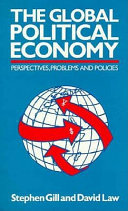 The global political economy : perspectives, problems, and policies