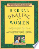 Herbal healing for women : simple home remedies for women of all ages