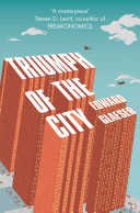Triumph of the city : how our greatest invention makes us richer, smarter, greener, healthier, and happier
