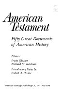 American testament; fifty great documents of American history.