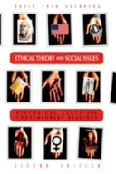 Ethical theory and social issues : historical texts and contemporary readings