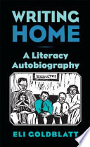 Writing home : a literacy autobiography