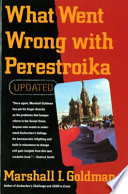 What went wrong with Perestroika