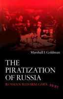 The piratization of Russia : Russian reform goes awry