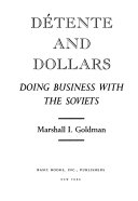 Détente and dollars : doing business with the Soviets