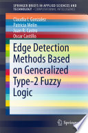 Edge Detection Methods Based on Generalized Type-2 Fuzzy Logic