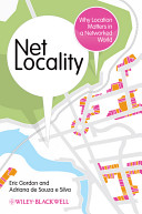 Net locality : why location matters in a networked world