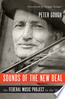 Sounds of the New Deal : the Federal Music Project in the West