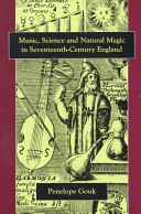 Music, science, and natural magic in seventeenth-century England
