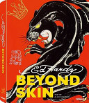 Ed Hardy : beyond skin