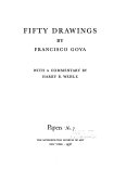 Fifty drawings by Francisco Goya;