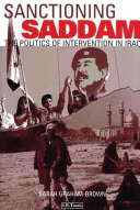 Sanctioning Saddam : the politics of intervention in Iraq