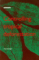 Controlling tropical deforestation