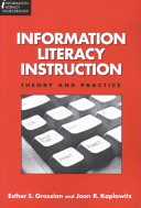 Information literacy instruction : theory and practice