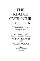 The reader over your shoulder : a handbook for writers of English prose