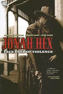 Jonah Hex : face full of violence