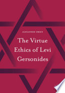 The Virtue Ethics of Levi Gersonides