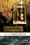 Lutherans against Hitler : the untold story